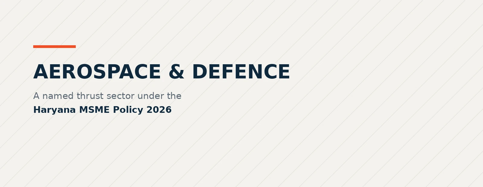 Aerospace and defence — a named thrust sector
